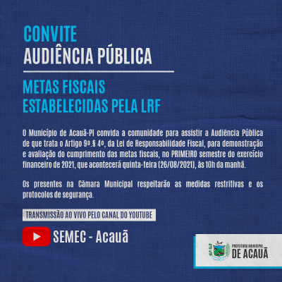 Prefeitura de Acauã realiza Audiência Pública nesta quinta-feira (26)