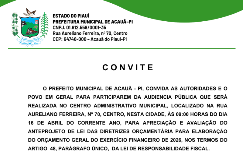 CONVITE: APRECIAÇÃO E AVALIAÇÃO DO ANTEPROJETO DA LDO 2026 EM ACAUÃ